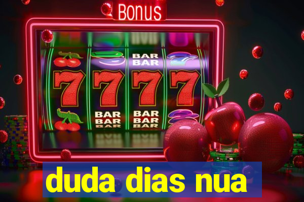 duda dias nua